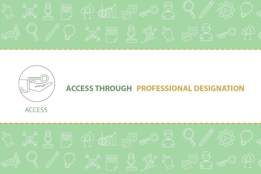Access through Professional Designation